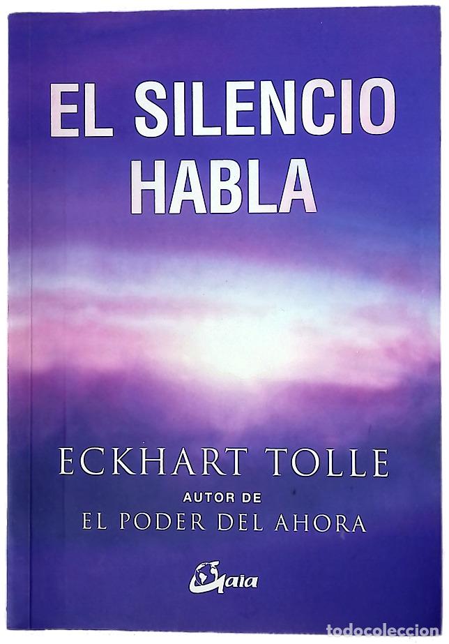 Libros: El silencio habla - Eckhart Tolle