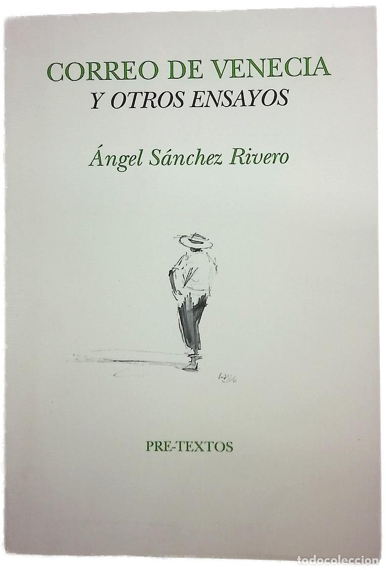 Libros: &rdquo;Correo de Venecia&rdquo; y otros ensayos