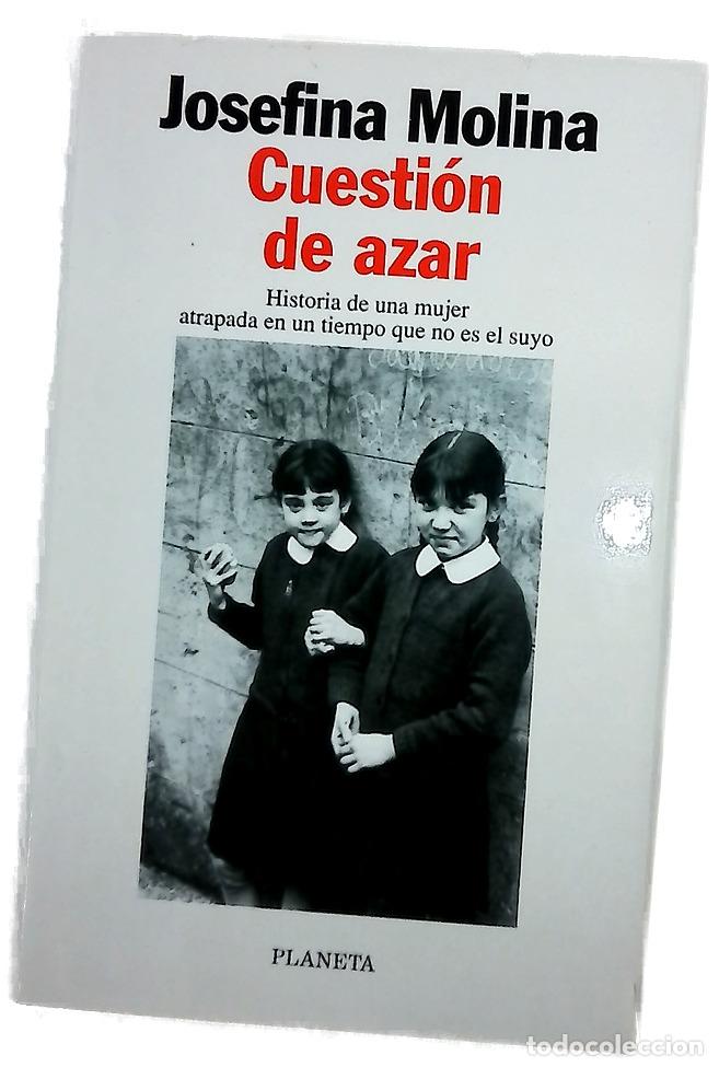 Libros: Cuesti&oacute;n de azar - Molina, Josefina
