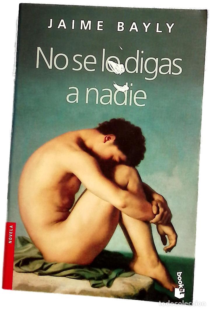 Libros: No se lo digas a nadie - Bayly, Jaime