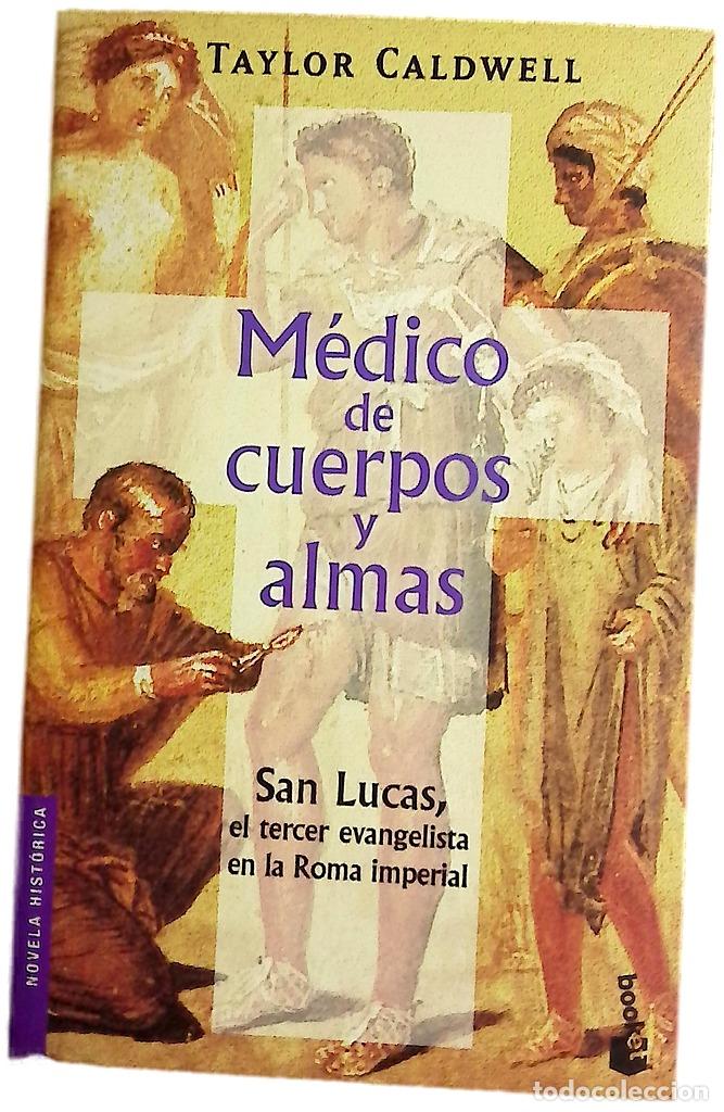 Libros: M&eacute;dico de cuerpos y almas