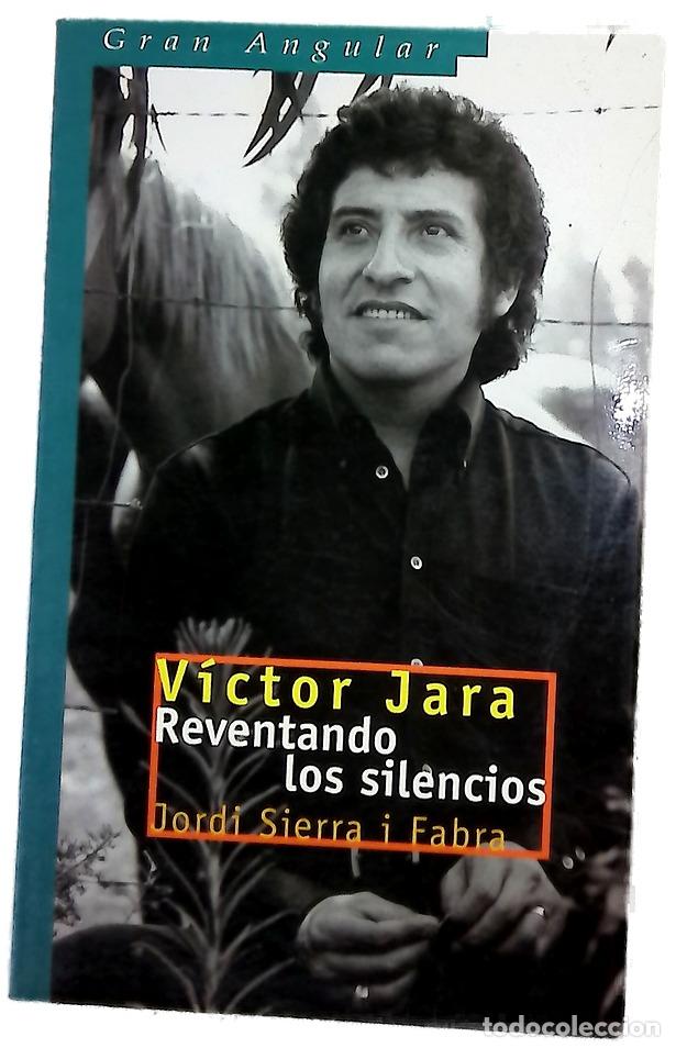 Libros: V&iacute;ctor Jara reventando los silencios