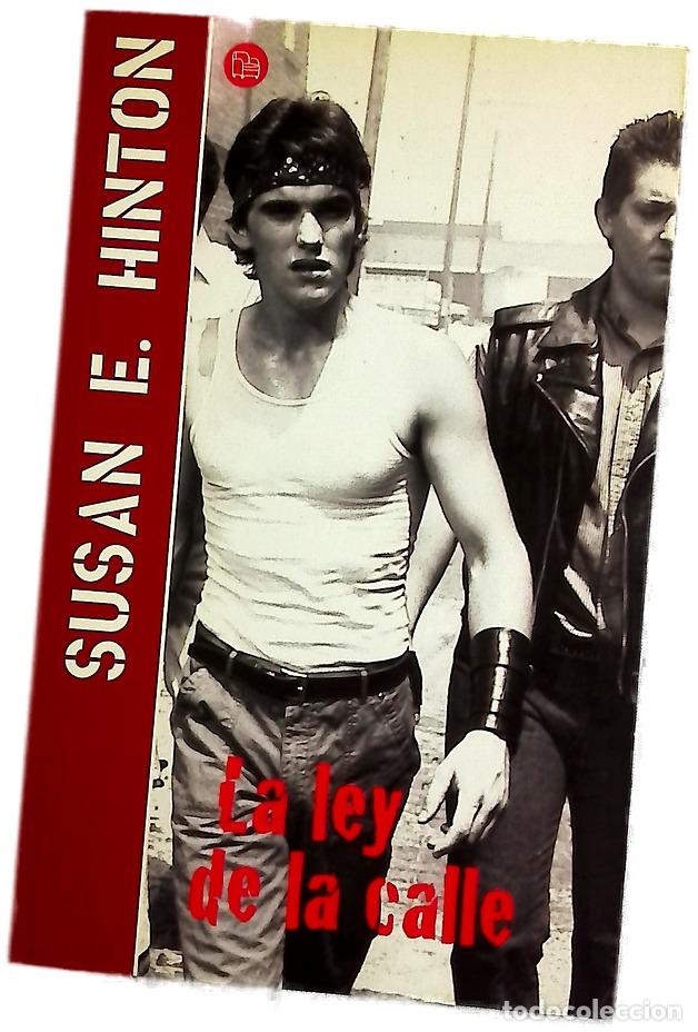 Libros: La ley de la calle - Hinton, S. E