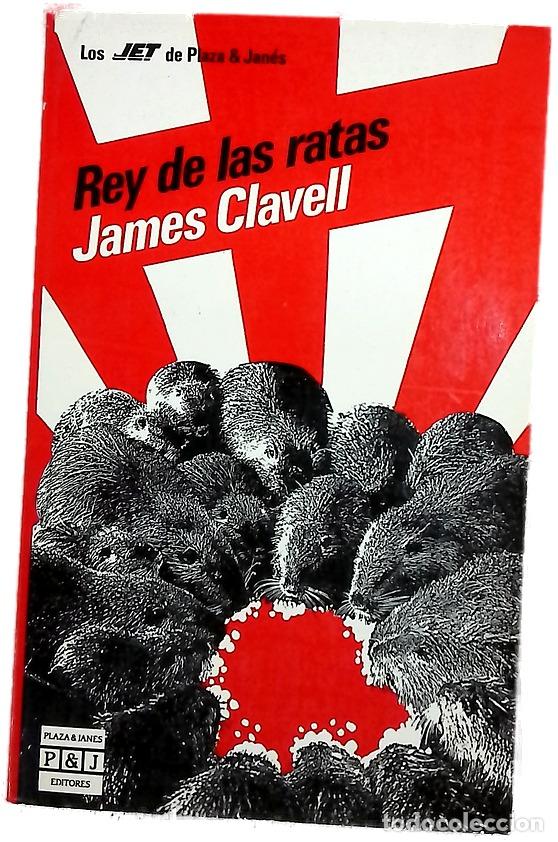 Libros: Rey de las ratas - Clavell, James; Pal de Ram&iacute;rez, Mar&iacute;a L