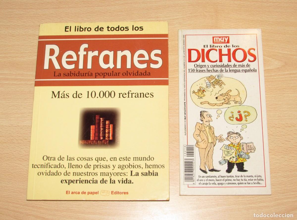Livres: Lote Libro de dichos y Libro de todos los refranes sabidur&iacute;a popular Muy interesante y Arca de papel