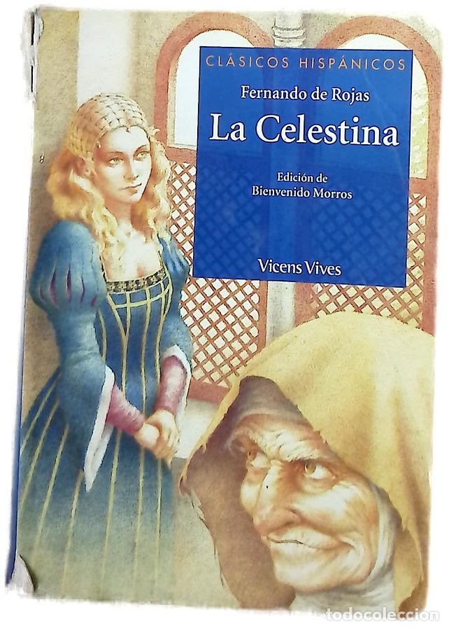Livros em segunda m&atilde;o: La Celestina - Rojas, Fernando de; Morros, Bienvenido C