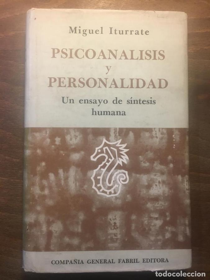 Livros em segunda m&atilde;o: Psicoan&aacute;lisis y personalidad. Un ensayo de s&iacute;ntesis humana. - Iturrate, Miguel