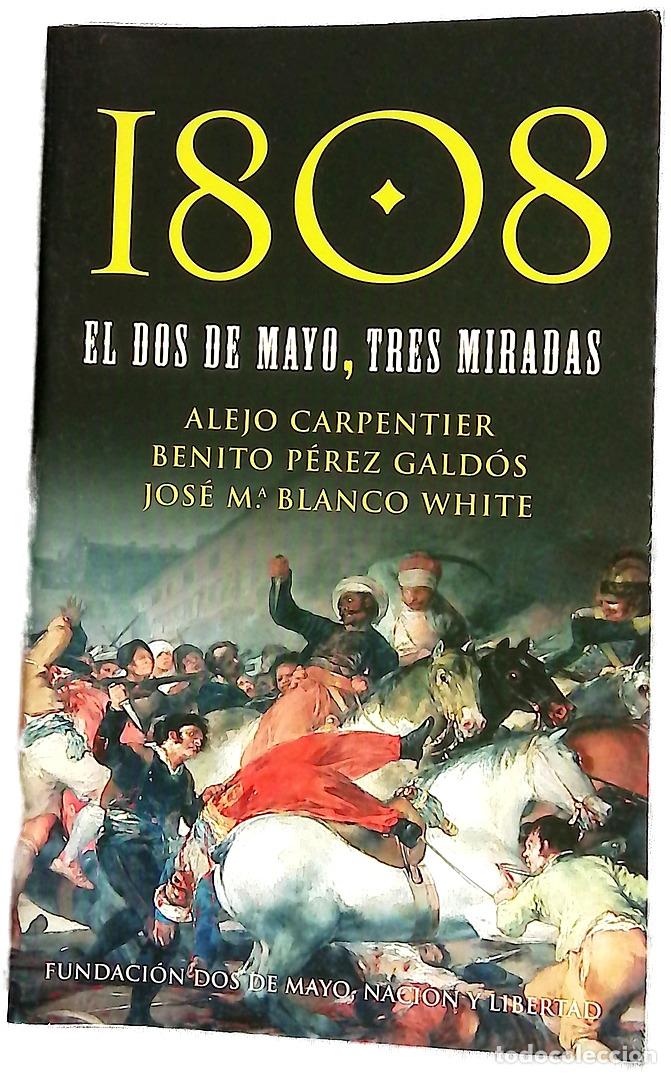 Livres: 1808, el dos de mayo, tres miradas