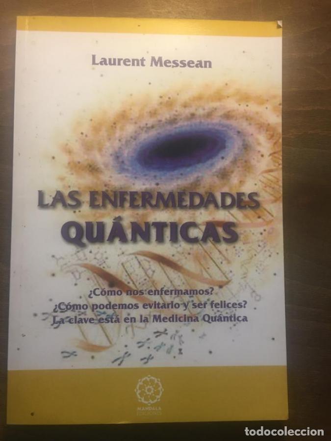 Libros: Las enfermedades qu&aacute;nticas - Messean, Laurent