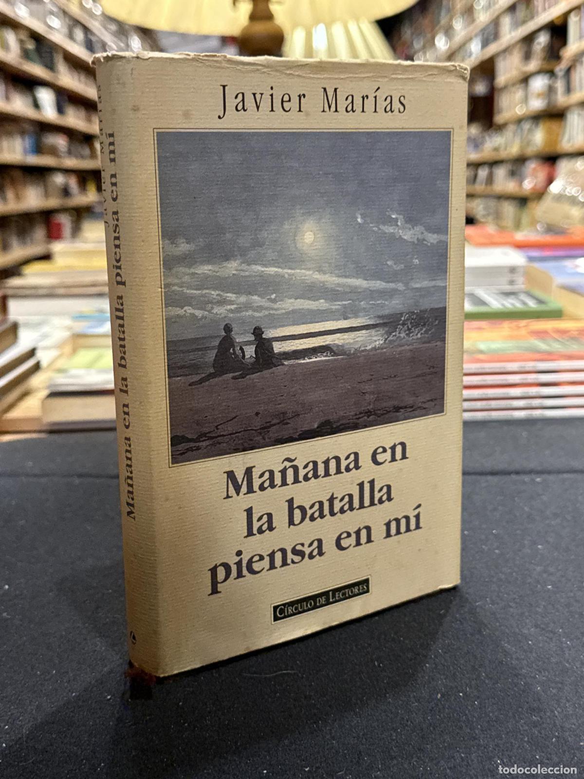 books: Ma&ntilde;ana en la batalla piensa en m&iacute; - Mar&iacute;as, Javier