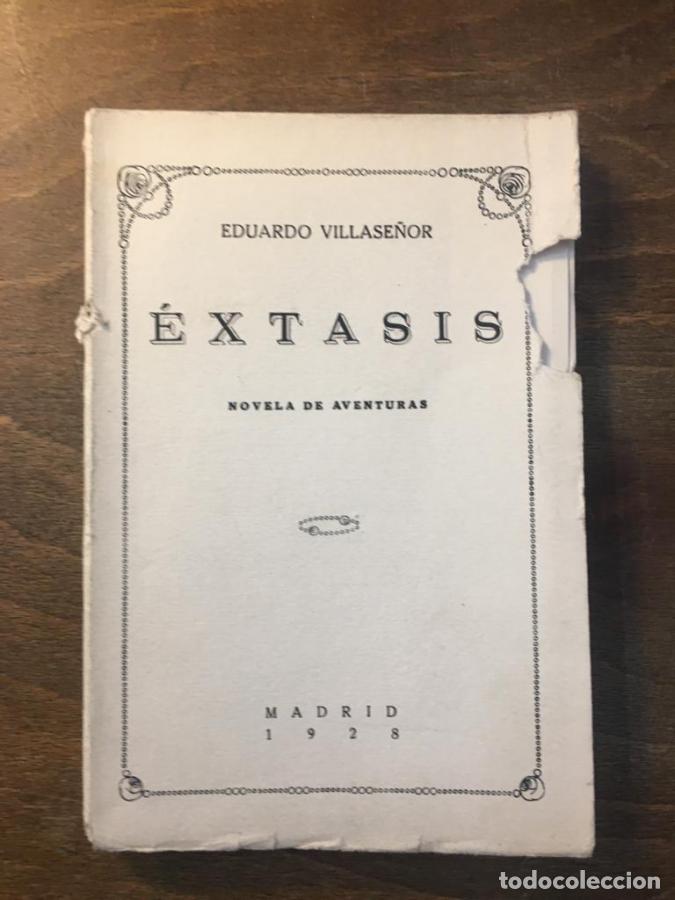 Libros: &Eacute;xtasis - Villase&ntilde;or, Eduardo