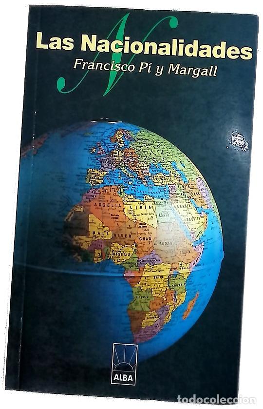 Libros: Las nacionalidades - Pi y Margall, Francisco