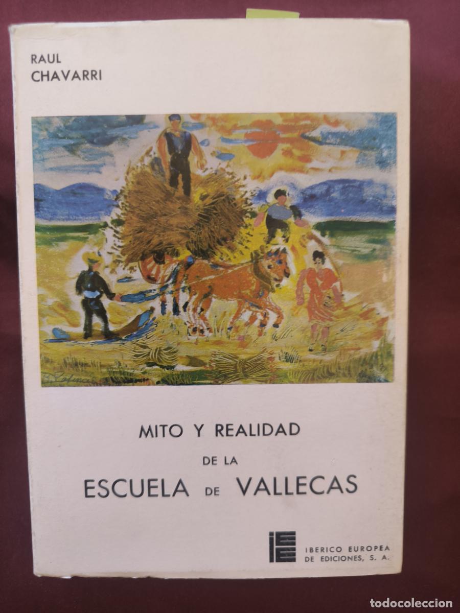 Libros: Mito y realidad de la Escuela de Vallecas - Ra&uacute;l Ch&aacute;varri Porpeta