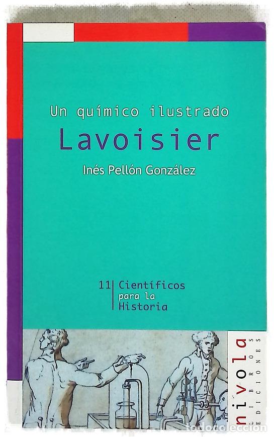 Libros: Lavoisier un qu&iacute;mico ilustrado