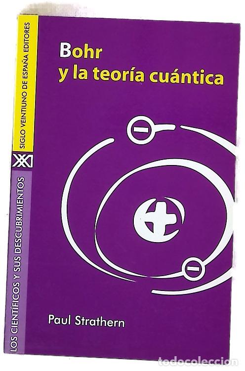 Libros: Bohr y la teor&iacute;a cu&aacute;ntica
