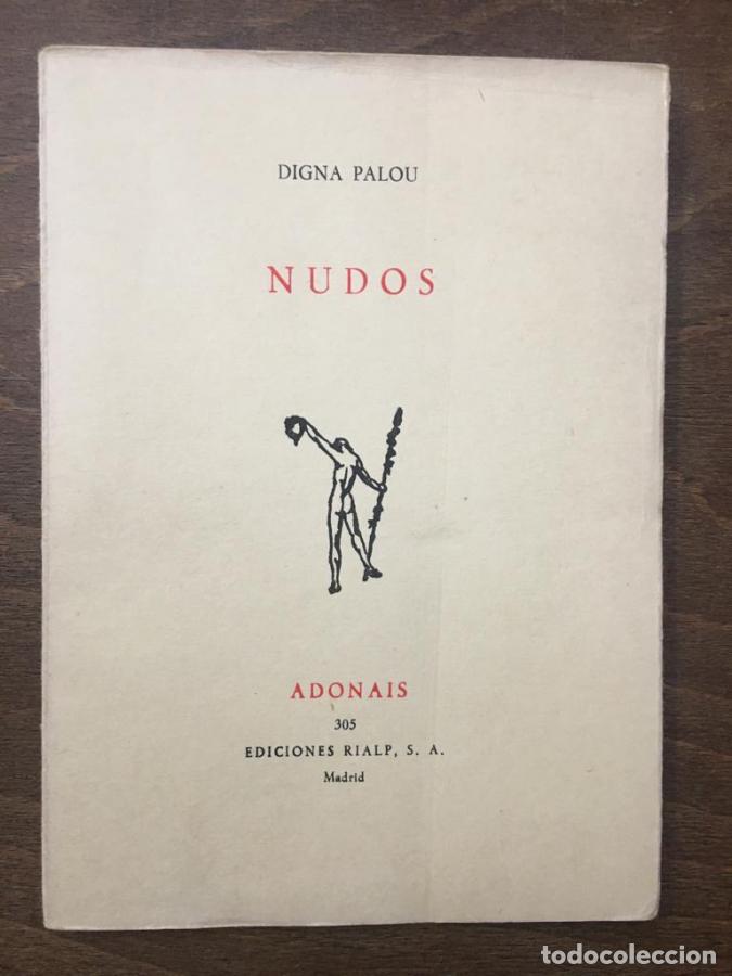 Libros: Nudos - Palou, Digna