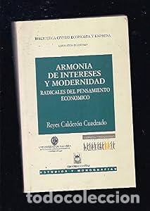 Libros: Armon&iacute;a de intereses y modernidad - Reyes Calder&oacute;n Cuadrado