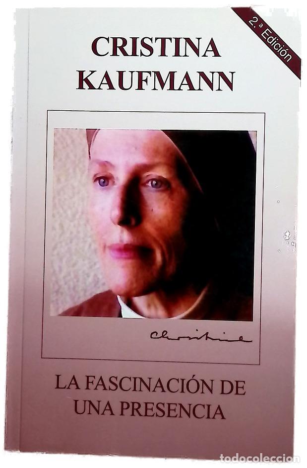 Libri di seconda mano: La fascinaci&oacute;n de una presencia hacia una experiencia sana de Dios
