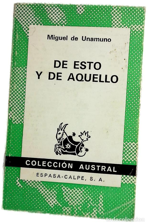 Livres: De esto y de aquello - Unamuno, Miguel de