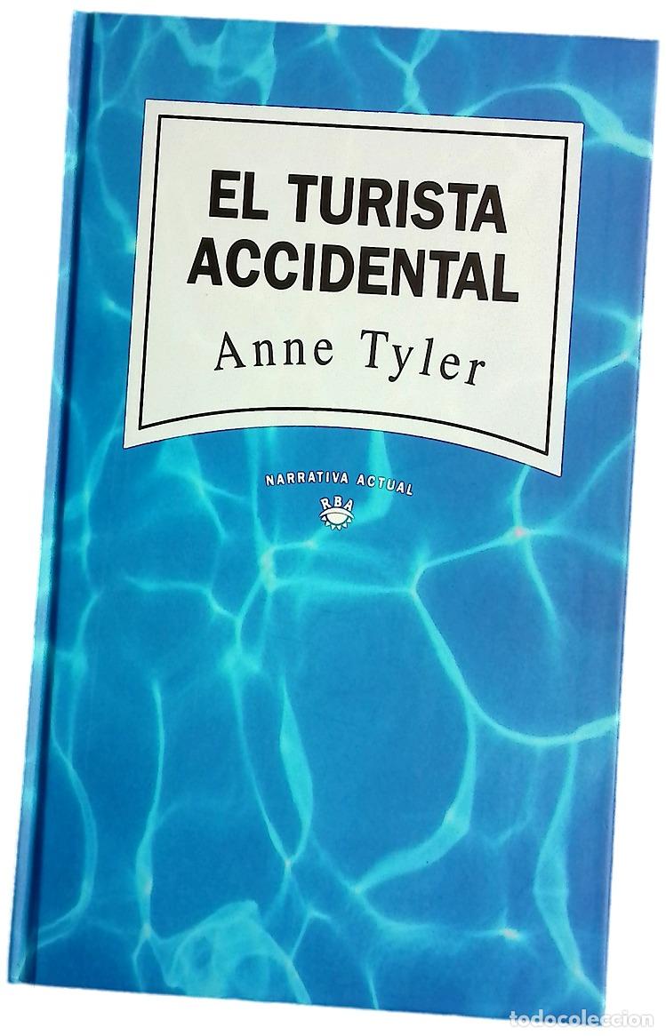 Livres: El turista accidentel - Anne Tyler