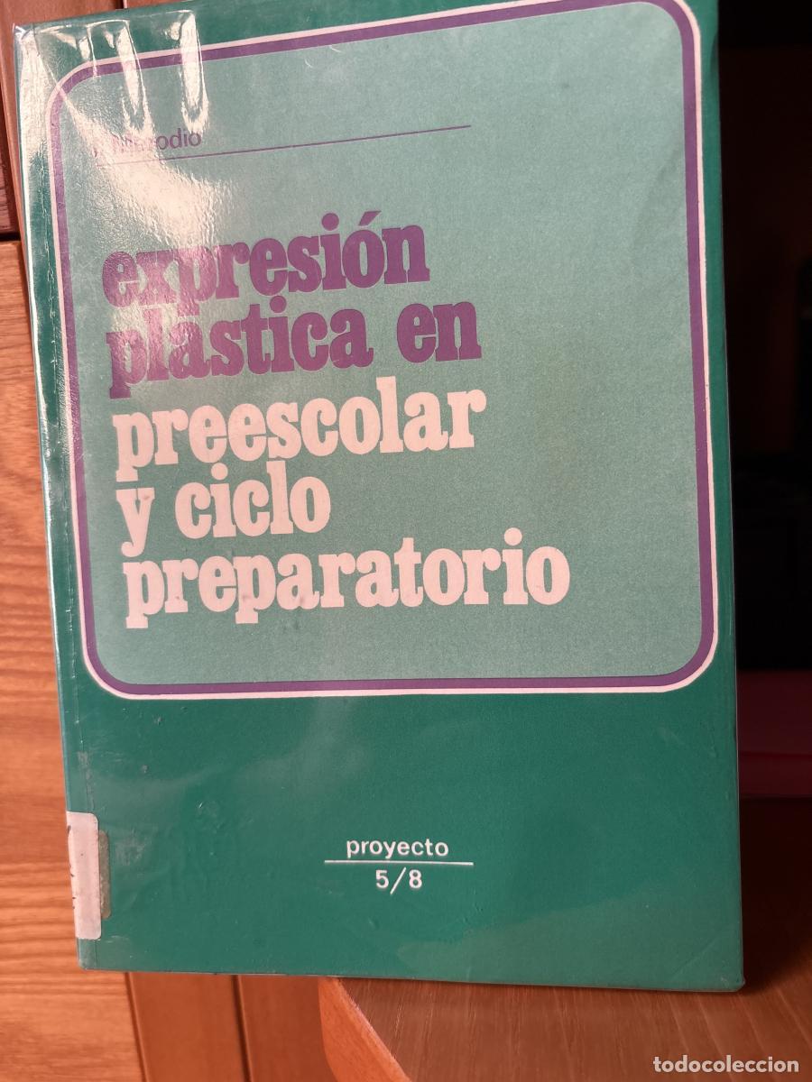 Livres: Expresion pl&aacute;stica en preescolar y ciclo preparatorio - Isabel Merodio TDK413