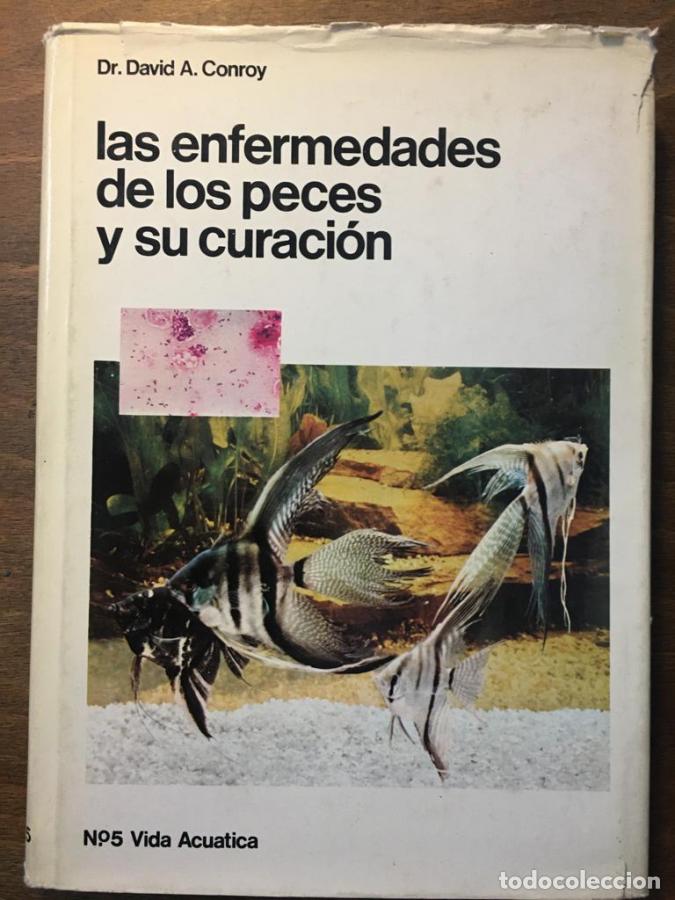 Libri di seconda mano: Las enfermedades de los peces y su curaci&oacute;n - Conroy, David A.