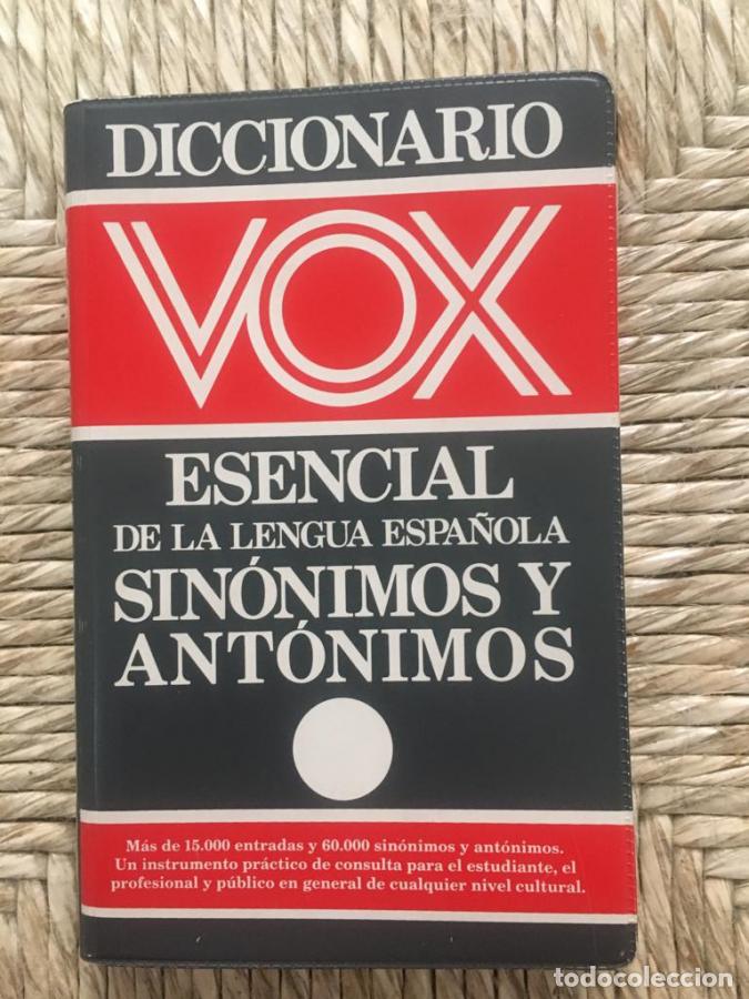 Livres: Diccionario esencial de sin&oacute;nimos y ant&oacute;nimos de la lengua espa&ntilde;ola -