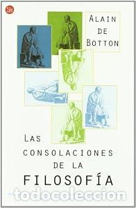 Libros: Las consolaciones de la filosof&iacute;a. - Alain de Botton. TDK926