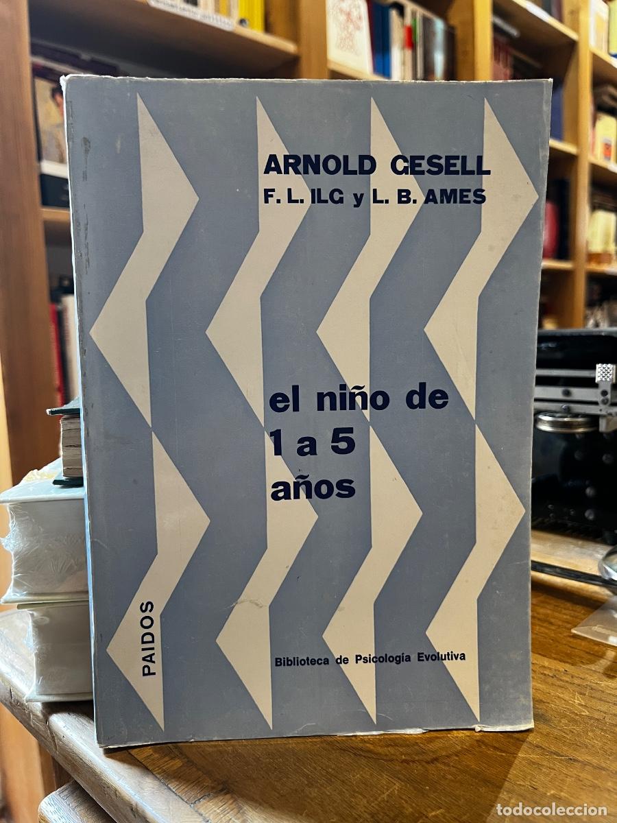 Livres: El ni&ntilde;o de 1 a 5 a&ntilde;os - Arnold Gesell