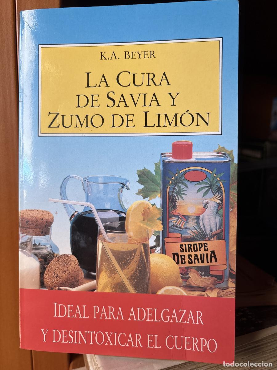 books: Cura de savia y zumo de Lim&oacute;n. Ideal para adelgazar y desintoxicar el cuerpo - KLAUS G. BEYER tdk709
