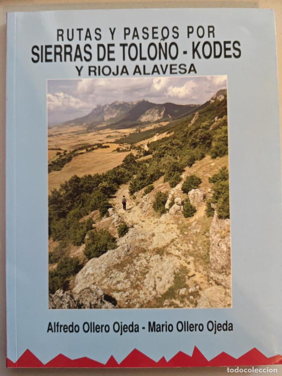 Livros em segunda m&atilde;o: Rutas y paseos por Sierras de Tole&ntilde;o, Kodes y Rioja alavesa. - Alfredo Ollero Ojeda Mario Ollero Oje