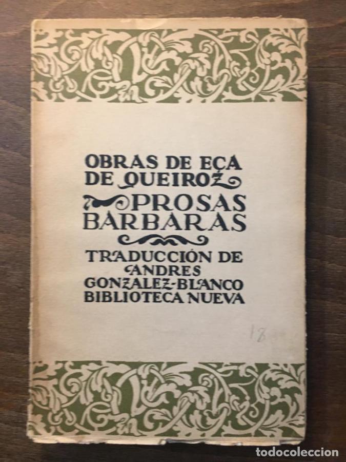 Libros: Prosas b&aacute;rbaras - Queiroz, E&ccedil;a de