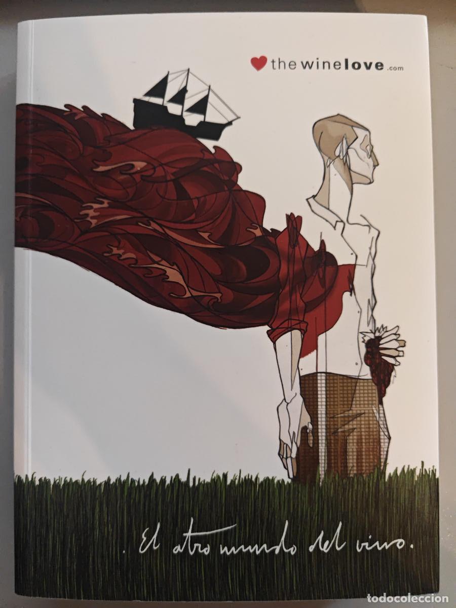 Libri di seconda mano: EL OTRO MUNDO DEL VINO. - Gonzalo Gonzalo. TDK926