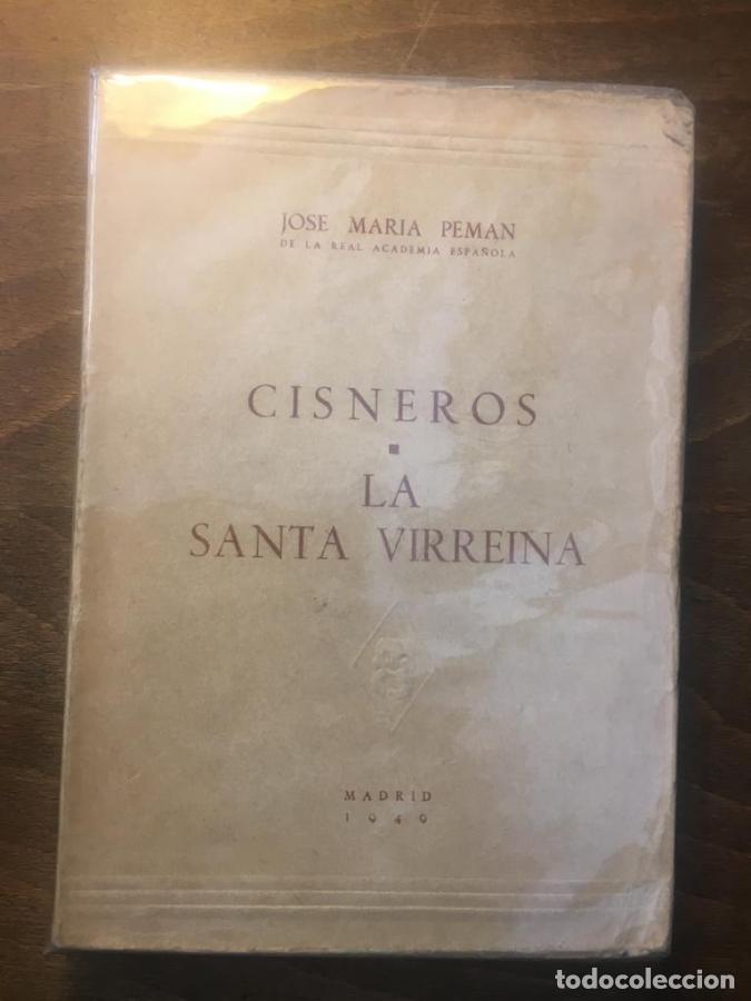 Libros: Cisneros. La santa virreina - Pem&aacute;n, Jose Mar&iacute;a
