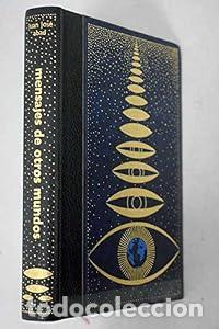Libros: Mensajes de otros mundos. - Juan Jos&eacute; Abad. TDK926