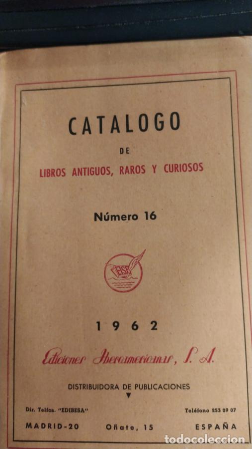 Libros: Cat&aacute;logo de libros antiguos, raros y curiosos. n&ordm; 16 -
