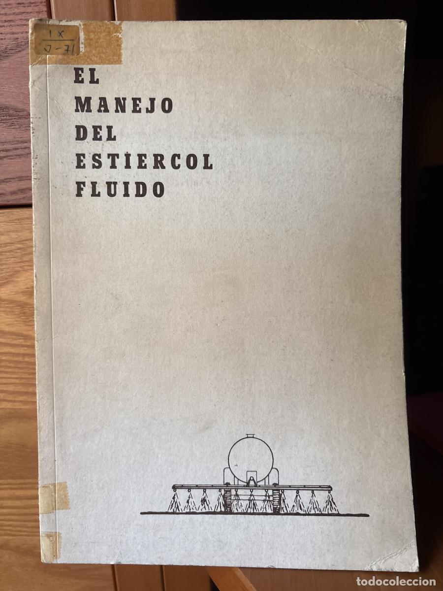 Libri di seconda mano: El manejo del esti&eacute;rcol fluido - M. Erison tdk709