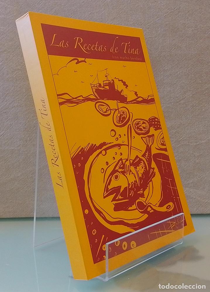 Livres: Las recetas de Tina (con mucho bacalao) - Tina