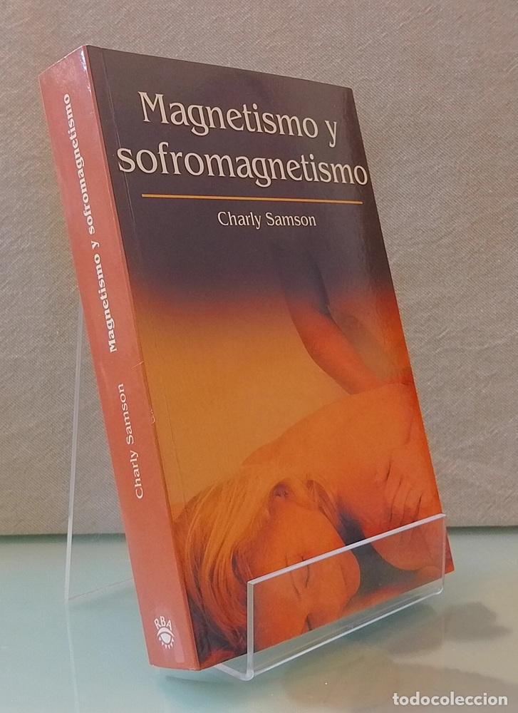 Livros em segunda m&atilde;o: Magnetismo y sofromagnetismo (como NUEVO) - Charly Samson