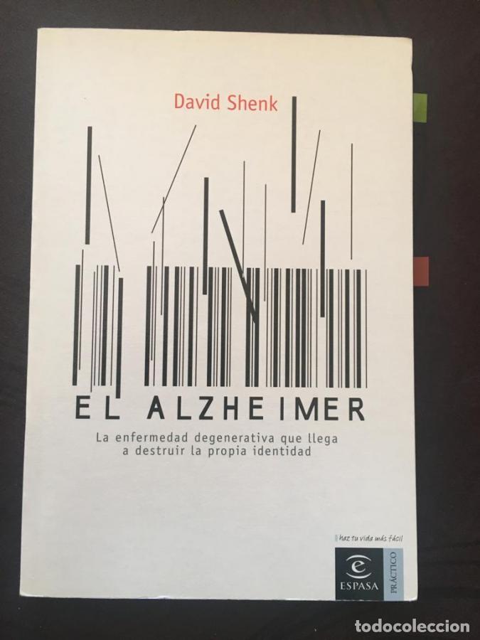 Libros: El Alzheimer - Schenk, David