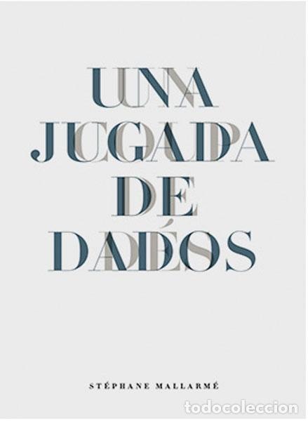 Libros: MALLARM&Eacute;, St&eacute;phane. - Una jugada de dados. - Foto 1