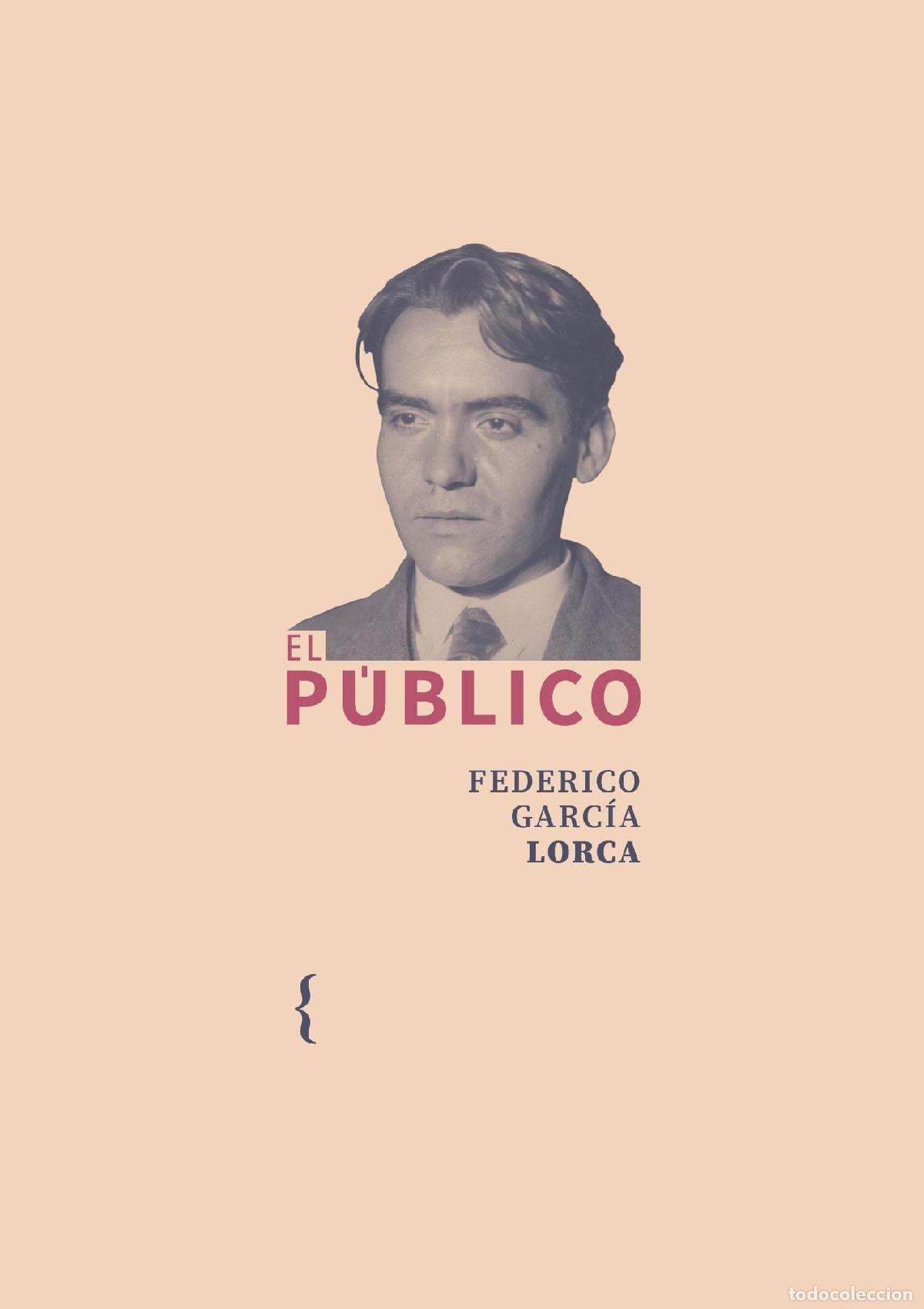 Libros: GARC&Iacute;A LORCA, Federico. - El p&uacute;blico.