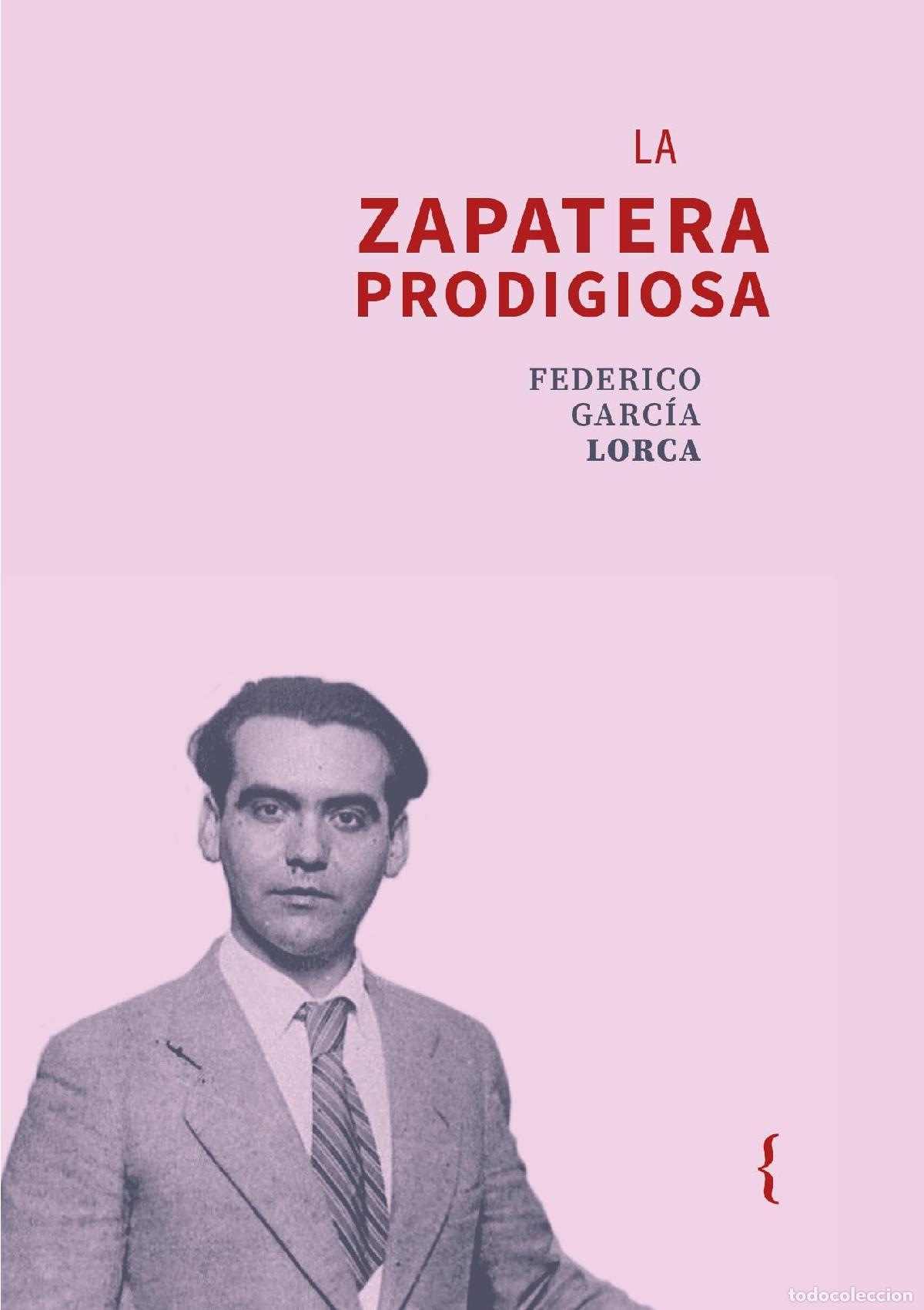 books: GARC&Iacute;A LORCA, Federico. - La zapatera prodigiosa.