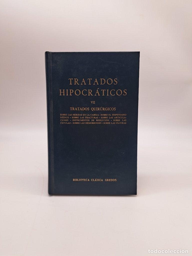 Livros em segunda m&atilde;o: Tratados hipocr&aacute;ticos. VII. Tratados quir&uacute;rgicos.