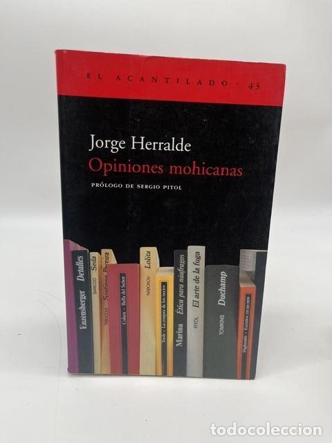 B&uuml;cher: HERRALDE, Jorge. - Opiniones mohicanas.