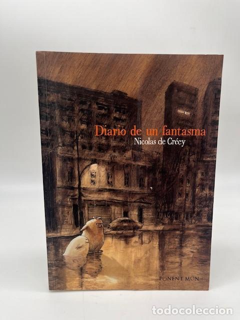 B&uuml;cher: NICOLAS DE CR&Eacute;CY. - Diario de un fantasma.