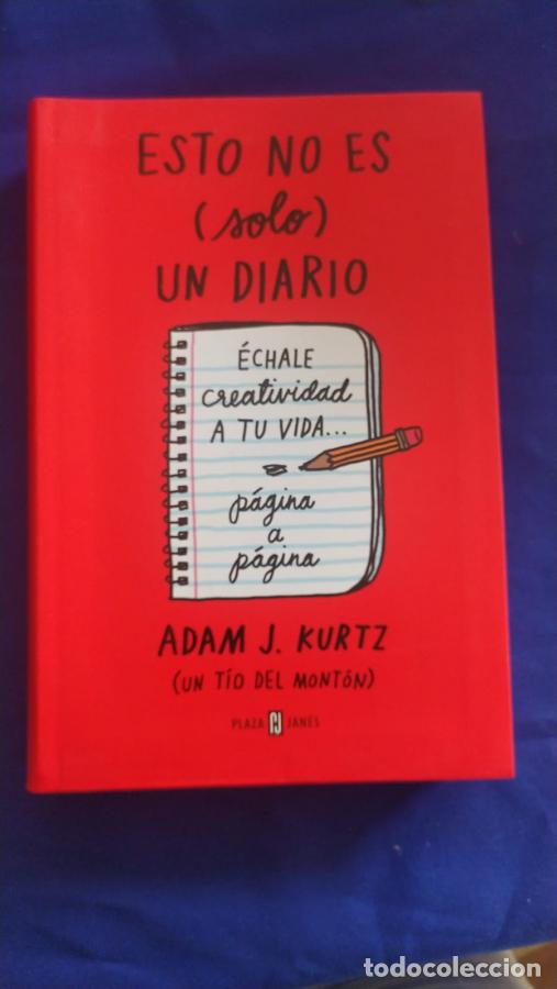 Libros: Esto no es (solo) un diario - Kurtz, Adam J.