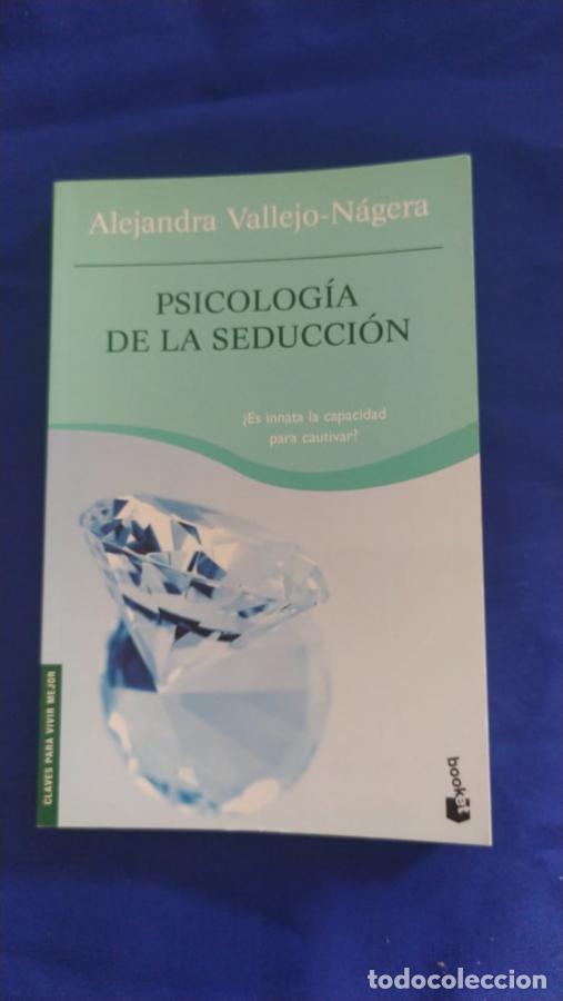 Libros: PSICOLOG&Iacute;A de la seducci&oacute;n - Vallejo-N&aacute;gera, Alejandra
