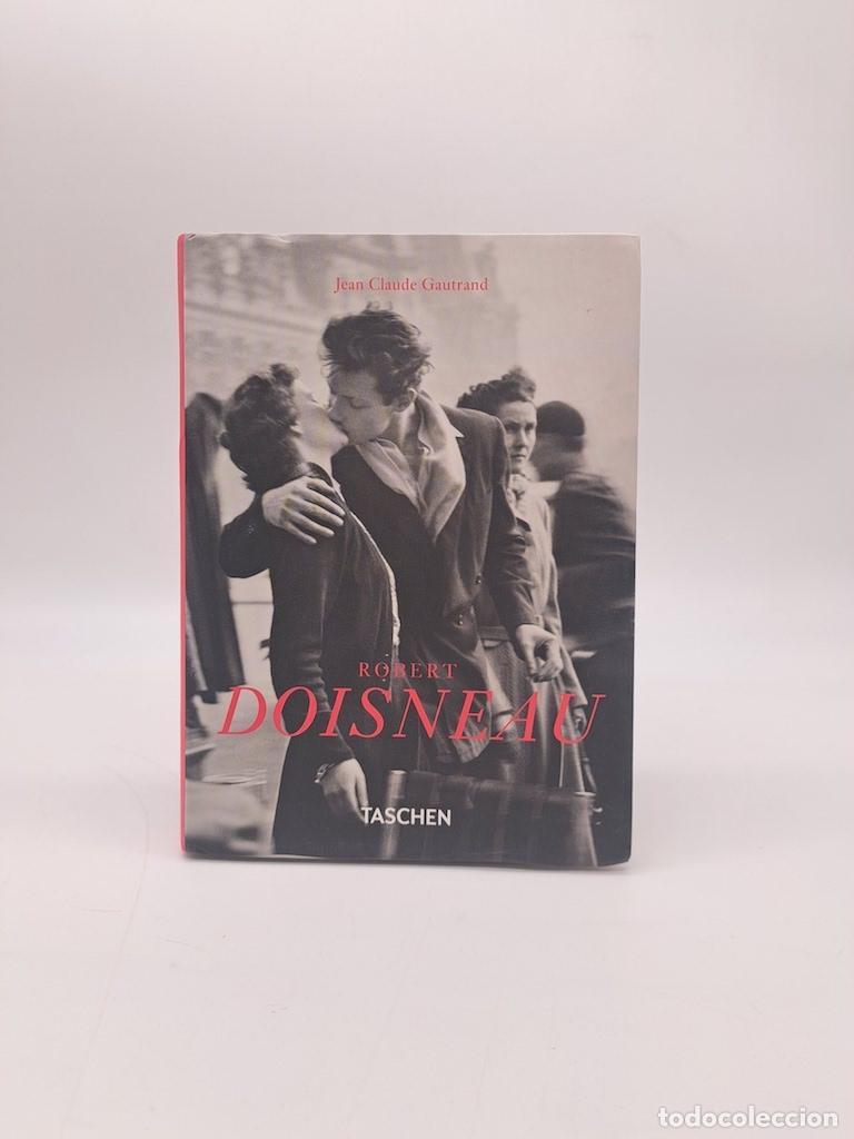 Libros: GAUTRAND, Jean-Claude. - Robert Doisneau.