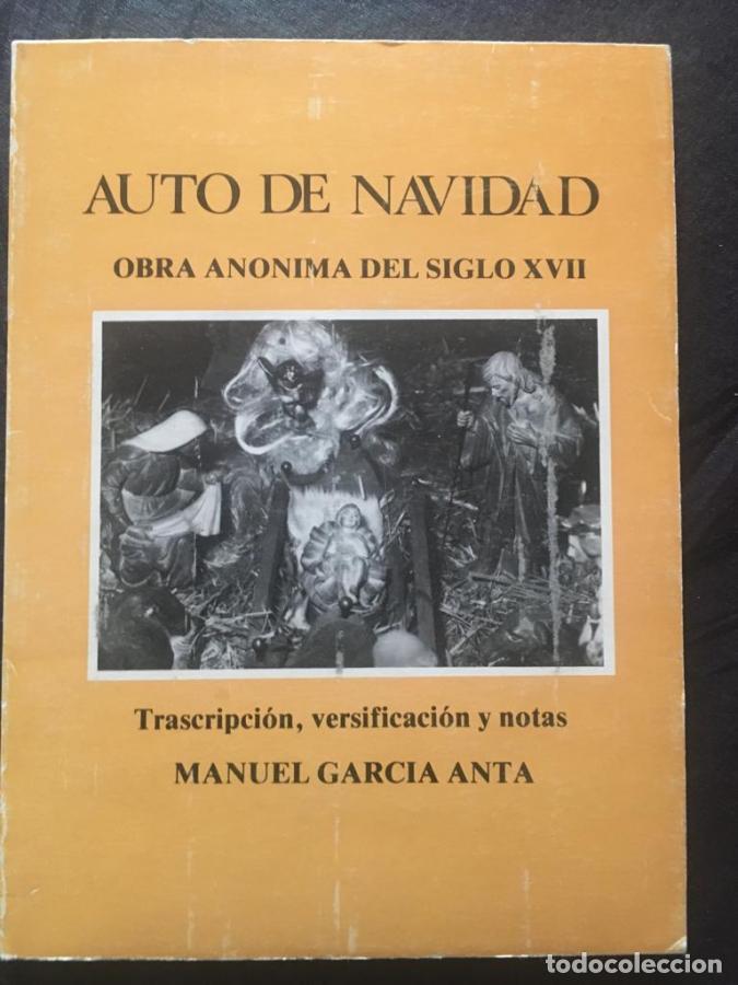 Libros: Auto de Navidad. Obra an&oacute;nima del siglo XVII - Garc&iacute;a Anta, Manuel